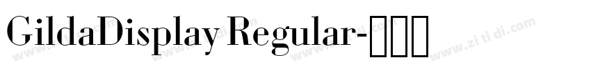 GildaDisplay Regular字体转换